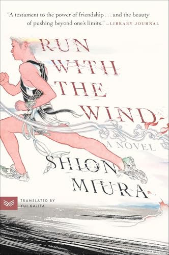 English edition cover of Run with the Wind by Shion Miura