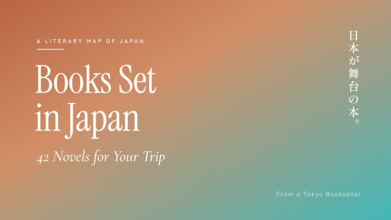 Books Set in Japan: 42 Novels to Read Before Your Trip