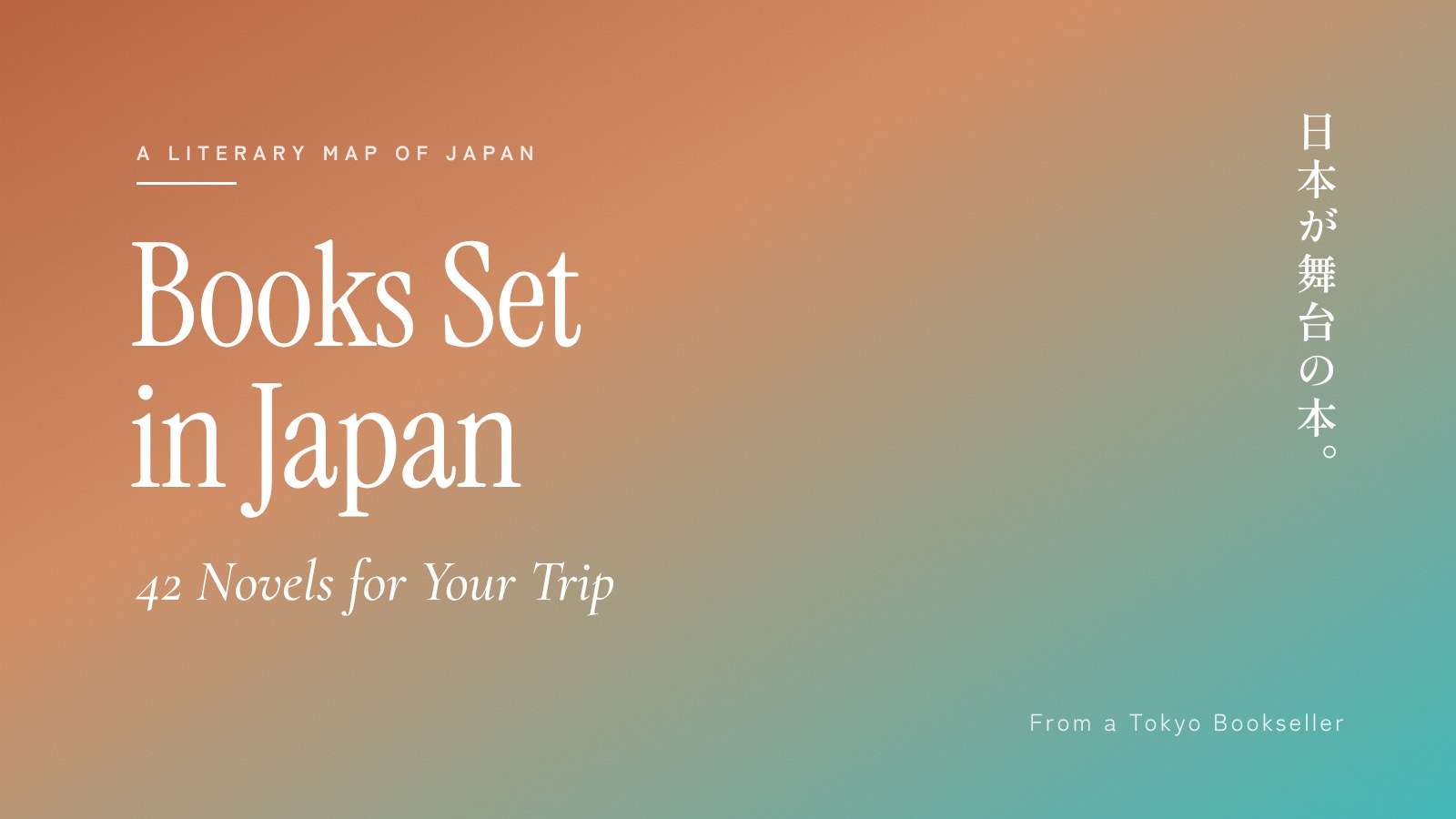 Books Set in Japan: 42 novels for your trip, from a Tokyo bookseller